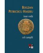 Ioan Voda cel Cumplit (ISBN: 9789732109052)