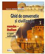 Ghid de conversatie roman-italian cu CD, editia 2 - Gabriela Sauciuc (ISBN: 9789736795176)