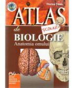 Atlas scolar de biologie - anatomie umana (ISBN: 9786063103148)
