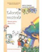 Educatie muzicala. Manual pentru clasa a 3-a - Anca Toader (ISBN: 9789733034339)