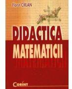 Didactica matematicii - Florin Cirjan (ISBN: 9789731352329)
