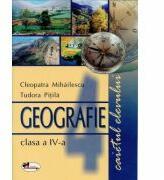 Geografie, clasa a IV-a. Caietul elevului - Cleopatra Mihailescu (ISBN: 9789736793691)