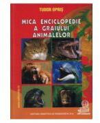 Mica enciclopedie a graiului animalelor (ISBN: 9789733018674)