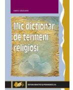 Mic dictionar de termeni religiosi (ISBN: 9789733028604)