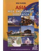 Asia Mica - enciclopedie geografica (ISBN: 9789733016076)