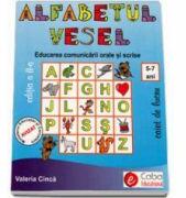 Abecedarul vesel - comunicare orala si scrisa (ISBN: 9789737672988)