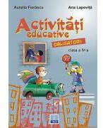 Activitati educative obligatorii pentru clasa a IV-a - Marcela Penes (ISBN: 9789731380773)