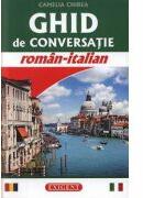 Camelia Chirea - Ghid de conversatie roman-italian (ISBN: 9789731853307)