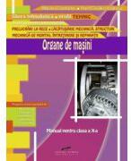 Manual pentru clasa a X-a. Organe de masini. Filiera tehnologica, profil tehnic - Mariana Constantin (ISBN: 9786065280656)