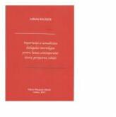 Importanta si actualitatea dialogului interreligios pentru lumea contemporana: istorie, perspective, solutii - Adrian Boldisor (ISBN: 9786067310092)