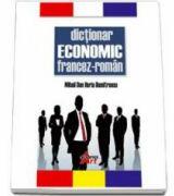 Dictionar economic francez-roman - Dan Dumitrescu (ISBN: 9789731730561)