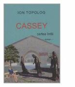 Cassey - Ion Topolog (ISBN: 9786066581295)