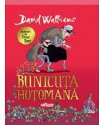 Bunicuta hotomana (Cu ilustratii de Tony Ross) - David Walliams (ISBN: 9786068044569)