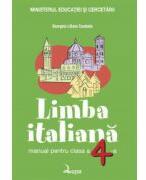 Italiana. Manual pentru clasa a IV-a - Georgeta Liliana Carabela (ISBN: 9789738131439)