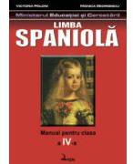 Spaniola. Manual pentru clasa a IV-a - Victoria Poloni (ISBN: 9789738131446)