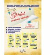 Ghidul cadrului didactic pentru clasa pregatitoare. Editia a 2-a - Adina Grigore (ISBN: 9786065744998)
