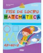 Matematica - fise de lucu pentru clasa a II-a (ISBN: 9789737351166)