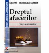 Dreptul afacerilor. Curs universitar - Oana Duta (ISBN: 9786065919037)