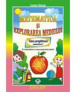 Matematica si explorarea mediului - clasa preg, sem I (ISBN: 9786065143180)