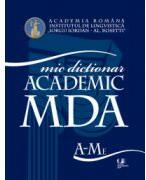 Mic dictionar academic - volumul I si II (ISBN: 9786068162263)
