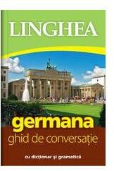 Germana. Ghid de conversatie roman-german cu dictionar si gramatica (ISBN: 9786068837819)
