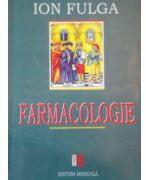 Farmacologie - Ion Fulga (ISBN: 9789733905271)