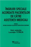 Ingrijiri speciale acordate pacientilor de asistenti medicali, pentru colegiile si scolile postliceale sanitare, Editia a 9-a - Lucretia Titirca (ISBN: 5948489300035)