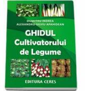 Ghidul cultivatorului de legume (ISBN: 9789734009381)