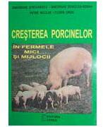 Cresterea porcinelor in ferme mici si mijlocii - Gheorghe Stefanescu (ISBN: 9789734004553)