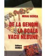 De la genom la boala vacii nebune (ISBN: 9789734005376)