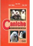 Ioan Bud, Caniche - Rasa de caini pentru toate gusturile (ISBN: 9789734005017)