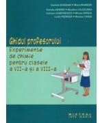 Experimente de chimie pentru clasele a VII-a si a VIII-a (ISBN: 9789738629172)
