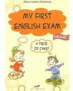 My first English exam: a piece of cake! - Alice Loretta Mastacan (ISBN: 9789731760513)