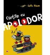 Cartile cu Apolodor - Gellu Naum (ISBN: 9789734715497)