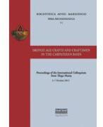 Bronze age crafts and craftsmen in the Carpathian Basin proceedings of the international colloquium from Targu Mures 5-7 october 2012 - Botond Rezi, Rita E. Nemeth, Sándor Berecki (ISBN: 9786065434073)