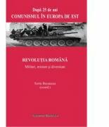 Revolutia romana. Militari, misiuni si diversiuni - Sorin Bocancea (ISBN: 9786062401405)