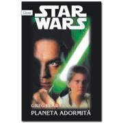 STAR WARS - Planeta adormita - Greg Bear (ISBN: 9789739397346)
