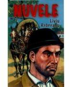 Nuvele - Liviu Rebreanu (ISBN: 9789737923189)