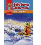 Baba iarna intra-n sat. Editie ilustrata - Otilia Cazimir (ISBN: 9786068271996)