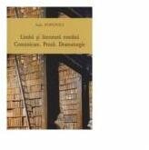 Limba si literatura romana. Comunicare. Proza. Dramaturgie - Ada Popovici (ISBN: 9789731522173)