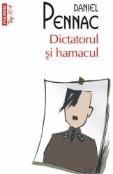 Dictatorul si hamacul - Daniel Pennac (ISBN: 9789734648849)