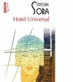 Hotel Universal - Simona Sora (ISBN: 9789734640492)
