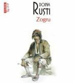 Zogru - Doina Rusti (ISBN: 9789734639069)