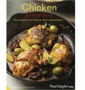 Chicken and Other Birds. From the Perfect Roast Chicken to Asian-style Duck Breasts - Paul Gayler (ISBN: 9781909342507)