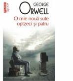 O mie noua sute optzeci si patru - George Orwell (ISBN: 9789734632022)