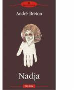 Nadja - Andre Breton (ISBN: 9789734624348)