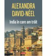 India in care am trait - Alexandra David-Neel (ISBN: 9789734646883)
