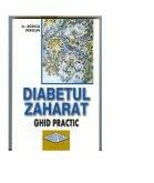 Diabetul zaharat. Ghid practic - Rodica Perciun (ISBN: 9789736422461)