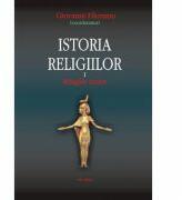 Istoria religiilor. Volumul I Religiile antice - Giovanni Filoramo (ISBN: 9789734609260)