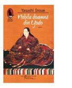 Nobila doamna din Yodo - Yasushi Inoue (ISBN: 9786067790344)